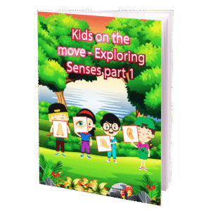 Kids On The  Move - Exploring Senses Part 1