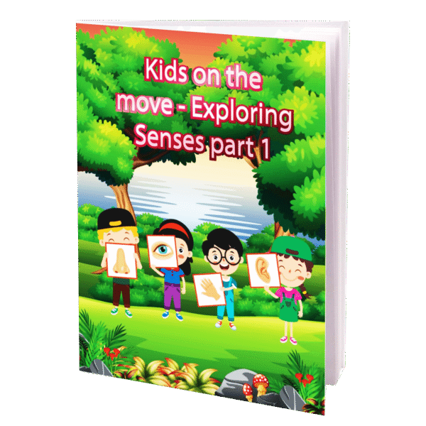 Kids On The  Move - Exploring Senses Part 1